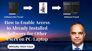 How to Enable Access to Already Installed Software for Other Users on PC/Laptop screenshot 4