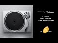 Technics SL-1500C Turntable Product Review