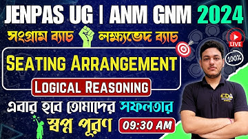 Seating Arrangement | JENPAS UG Logical Reasoning 2024 | ANM GNM 2024 Preparation | JENPAS UG 2024