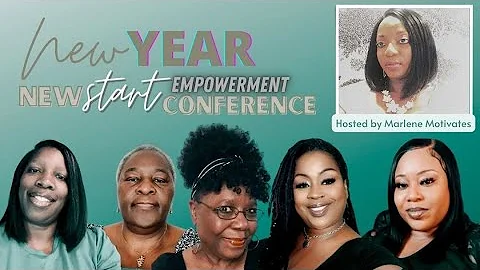 A Fresh Start New Beginnings - Empowerment Conference - Positive Vibes