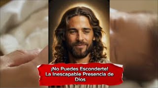 No puedes esconderte: la inescapable presencia de Dios! by METANOIA 827 views 4 months ago 6 minutes, 1 second