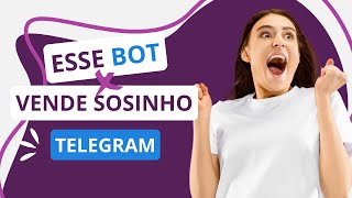 Como Criar Um Bot De Vendas No Telegram Sem Mensalidade Astrofy