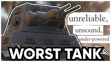 The Worst Tank Ever Made (WoT)