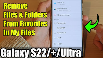 Galaxy S22/S22+/Ultra: How to Remove Files & Folders From Favorites In My Files