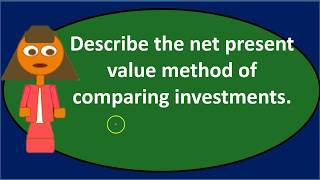 Discussion Question 5 - Time Value of Money u0026 Capital Budgeting