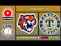 🔴 Tigres QR vs Olmecas de Tabasco | LMB Baseball May 11, 2026 Live SCOREBOARD EN VIVO
