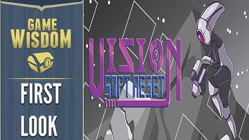 First Look Stream at Vision Soft Reset (1) -- Groundhog Day-vania