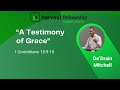 Harvest livestream 021124  a testimony of grace dedrain mitchell