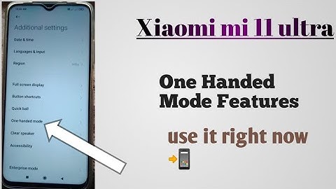 Xiaomi mi 11 ultra, one handed mode features use and work 🔥
