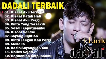 Dadali Lagu Favorit Saya | Kumpulan Lagu Dadali Band Terbaru 2024