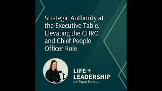 Strategic Authority at the Executive Table: Elevating the CHRO and Chief People Officer Role