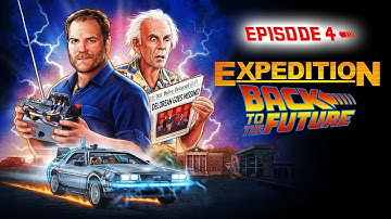 Expedition Back to the Future S01E04 - Les Backers - Retour Vers Le Futur