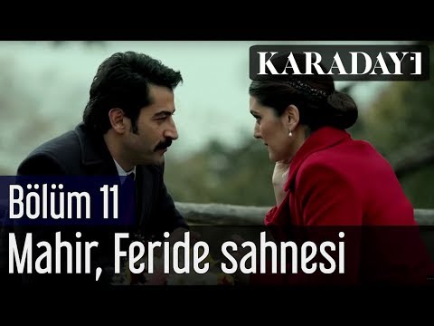 Karadayı 11.Bölüm Mahir Feride Sahnesi