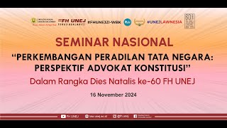 Seminar Nasional "Perkembangan Peradilan Tata Negara : Perspektif Advokat Konstitusi"