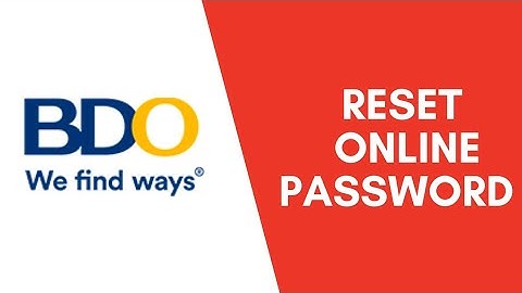 BDO Unibank: How to Reset Online Banking Password | Recover BDO Unibank Account | bdo.com.ph