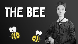 The Bee - Emily Dickinson