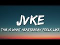 JVKE - this is what heartbreak feels like (pretty little liar) (Lyrics)