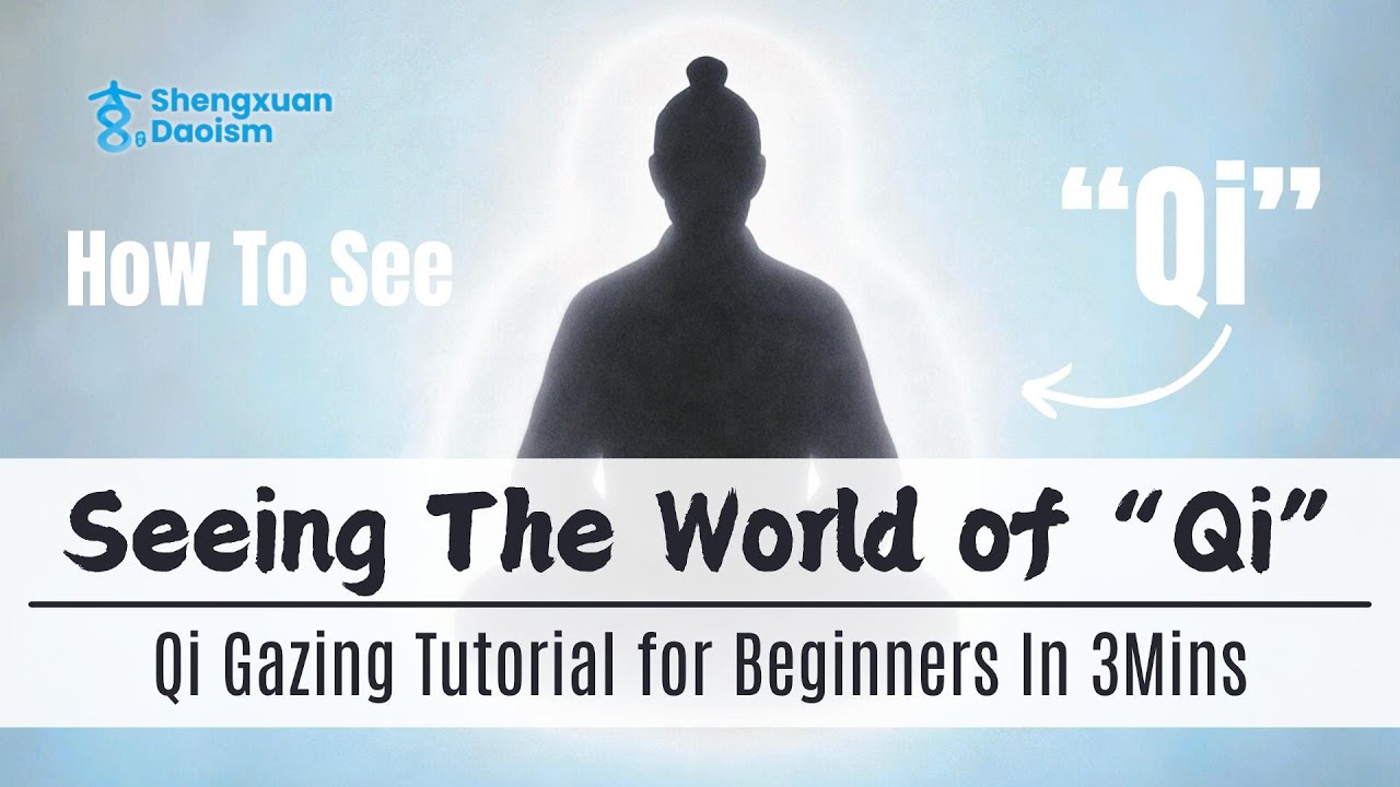 How to See Qi? - Try This 3-Mins Taoist Qi Practice With Your Own Eyes