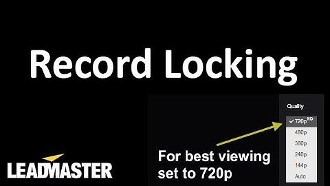 Record Locking in LeadMaster