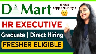 D mart job vacancy 2021 | HR Executive |Private company job Vacancy 2021 |HR Jobs |Private jobs 2021