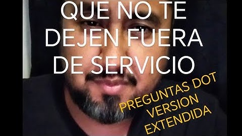 Preguntas DOT versión extendida Inglés para Traileros