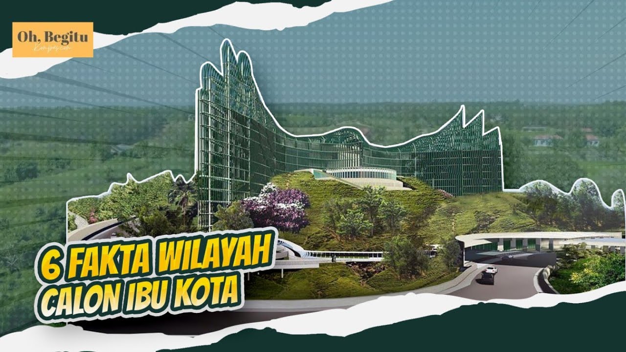 Ini Letak dan Luas Wilayah IKN Nusantara di Penajam Paser Utara