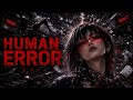 HUMAN ERROR / SAI【Official Music Video】|完璧じゃない。それが人間だ。