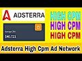 Adsterra $40 Dollars High Cpm Ad Network 2023 Instant Approved ads network
