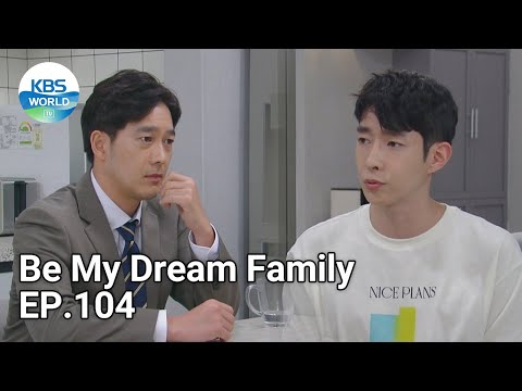 Be My Dream Family Ep.104 | Kbs World Tv 210916