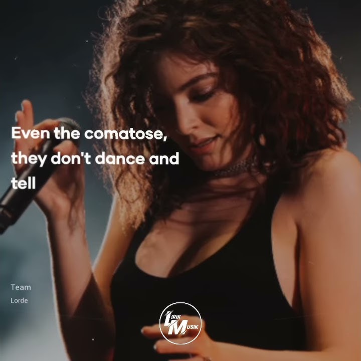 Story Wa lirik lagu Team lorde
