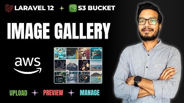 Laravel AWS S3 Image Gallery | Stap voor stap bestanden uploaden, bekijken en beheren