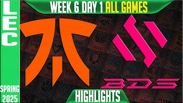 FNC vs BDS Highlights ALL GAMES | LEC Spring Split W6D1 2025 | Fnatic vs Team BDS