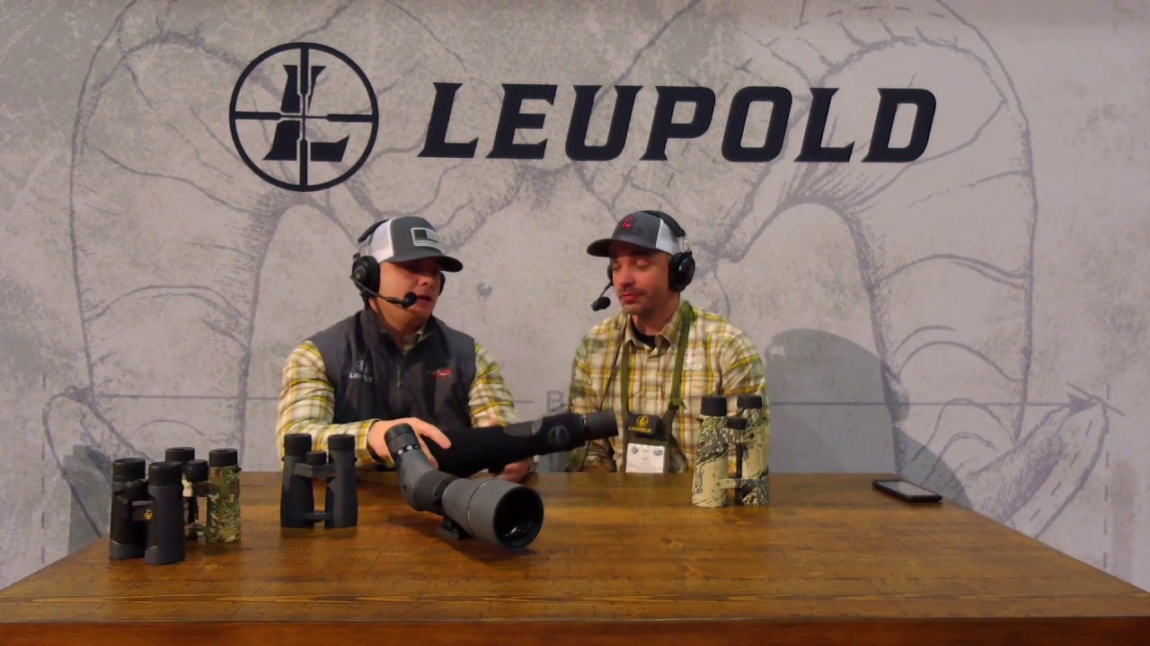Leupold Core Insider: New Binoculars and Spotting Scopes - SHOT Show 2019