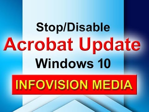 How to Disable or Stop Adobe Acrobat Update in Windows 10