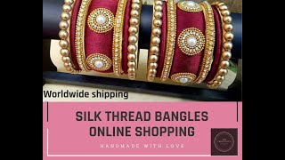 Silk thread Bangles collection - Part 1/Arj Creativity/Online Shopping/ Worldwide Shipping screenshot 3
