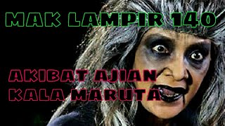 Misteri Gunung Merapi - Mak Lampir Episode 140 [Akibat Ajian Kala Maruta]