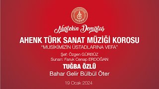 18 - Tuğba Özlü - Bahar Gelir Bülbül Öter