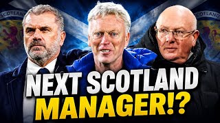REVIEWING THE TOP 10 SCOTLAND MANAGER CANDIDATES! WHO WOULD YOU APPOINT!? 