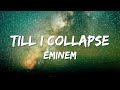 Till I Collapse, Eminem Ft  Nate Dogg (lyrics)
