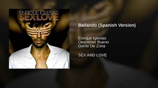 Bailando (Spanish Version) (Enrique Iglesias, Descemer Bueno & Gente De Zona