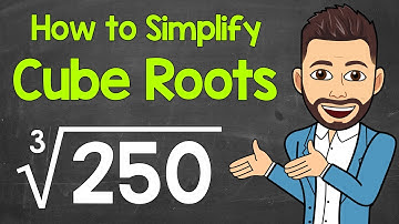Simplifying Cube Roots (2 Ways) | Perfect Cube Factors and Prime Factorization | Math with Mr. J