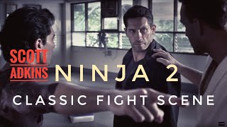 Ninja 2 Classic Fight Scene - Scott Adkins vs Dojo