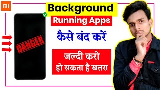 Background RUNNING APPS Ko Kaise Band Kare - how to stop background app running in android screenshot 4