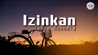 Tasya Rosmala - Izinkan (Lyric)