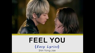 Shin Yong Jae - Feel You (Easy Lyrics) Flower Of Evil OST Part.3