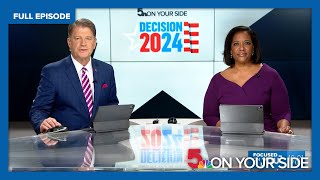 5 On Your Side at 10 - August 6, 2024 (Full Broadcast)