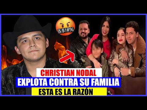 ?CHRISTIAN NODAL Y EL DRAMA FAMILIAR QUE ESTARÍA ATRAVESANDO CON SUS PAPÁS?