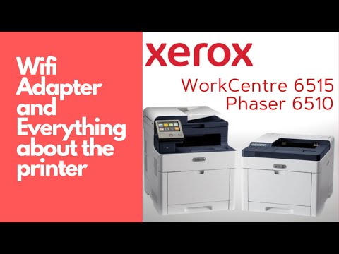Xerox Work Centre 6515 Wifi Adapter Install and Remove