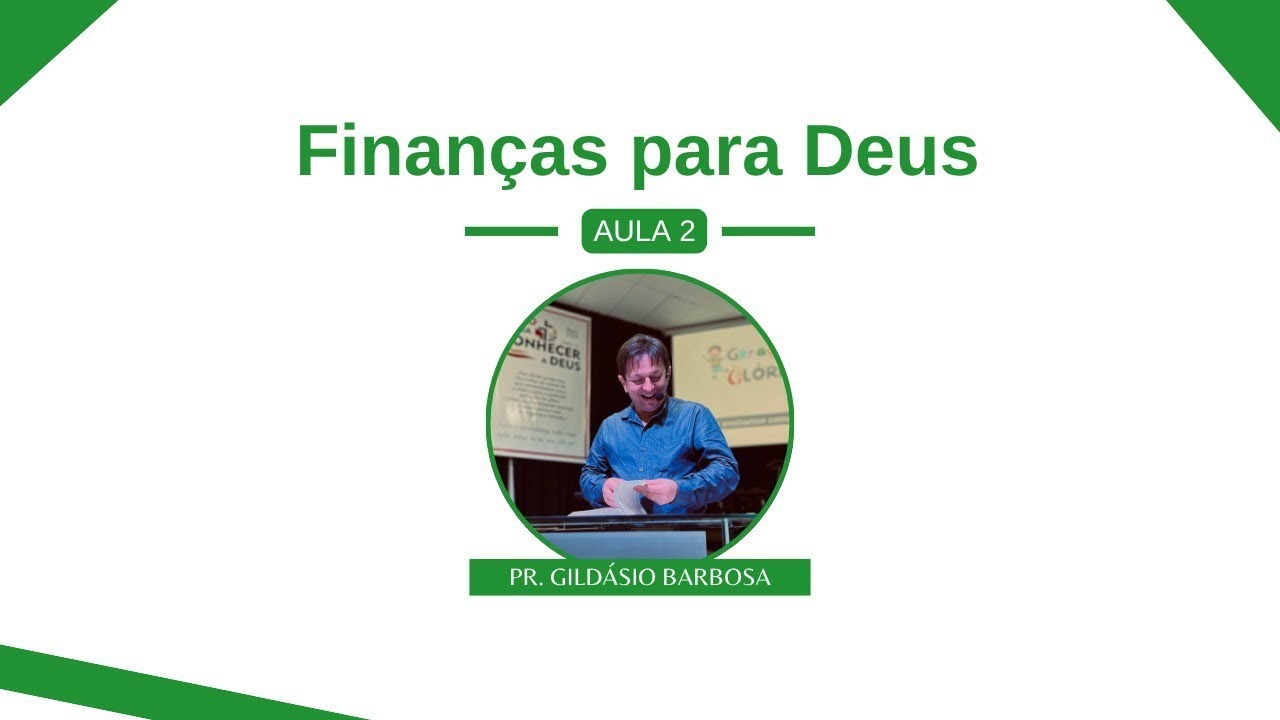 IBG EBD | 04.06.2025 - Finanças para Deus  - Aula 2