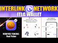 How to Activate Wallet in Interlink Network? | Last Step Before Verification (2026)